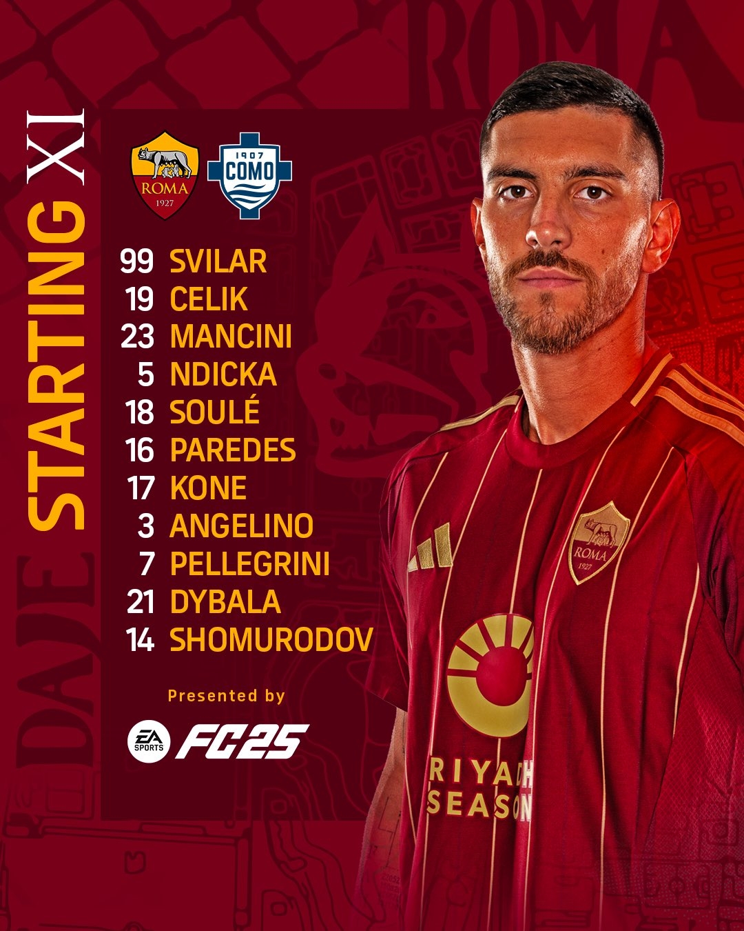 羅馬VS科莫首發(fā)：迪巴拉領(lǐng)銜，帕雷德斯、佩萊格里尼、蘇萊出戰(zhàn)