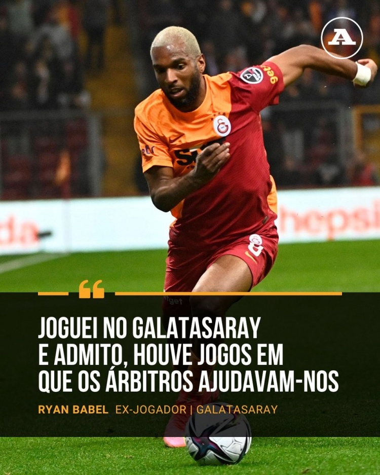 前加拉塔薩雷球員巴貝爾：我在土超踢了10年，裁判幫了我們很多