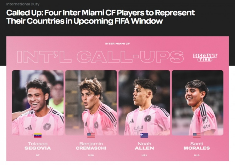 邁阿密國際四名球員獲國家隊征召，一人一線隊三人梯隊