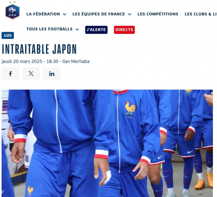 法國(guó)U20在熱身賽1-3日本U20，法國(guó)足協(xié)官網(wǎng)稱(chēng)日本隊(duì)“勢(shì)不可擋”